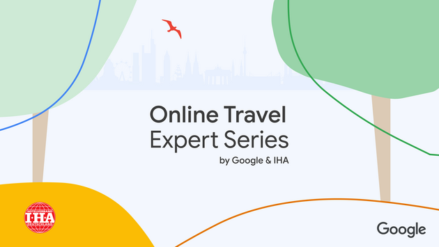 Online Travel Expert Series by Google & IHA