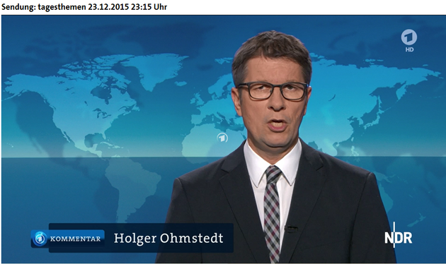 1ARD-Tagesthemen, Sendung vom 3.1.015, Kommentar von Holger Ohmstedt vom NDR